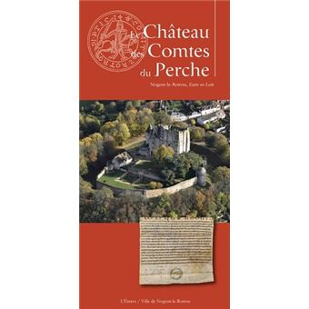 Le Château des Comtes du Perche