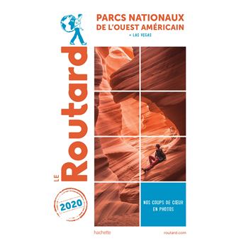 Guide du Routard Parcs nationaux de l'Ouest américain 2020