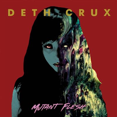 Mutant flesh