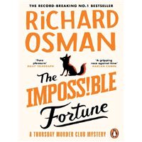 The impossible fortune