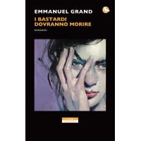 I bastardi dovranno morire