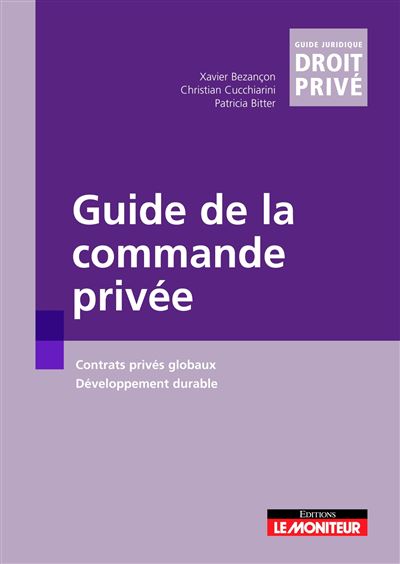 Guide de la commande privée, les contrats globaux privés