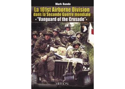 La 101st Airborne Division dans la Seconde Guerre mondiale