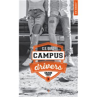 Campus drivers - Tome 3 Crashtest