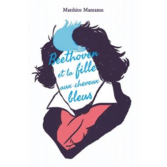 Beethoven et la fille aux cheveux bleus