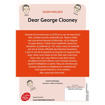 Dear George Clooney, tu veux pas épouser ma mère ?