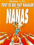 Tout ce qui fait râââler les nanas