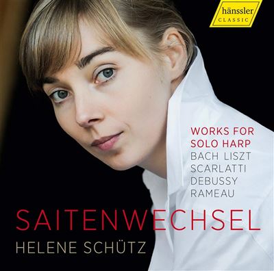 Saitenwechsel/oeuvres et transcriptions pour harpe seule