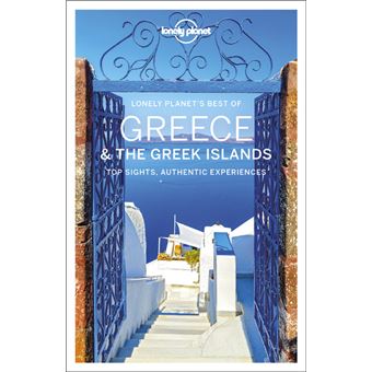 Best of Greece & the Greek Islands 1ed -anglais-