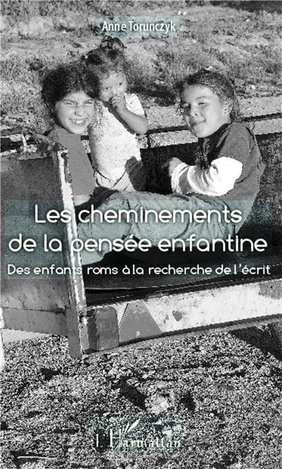 Les cheminements de la pensée enfantine - Anne Torunczyk (Auteur)