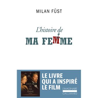 L'histoire de ma femme  Poche  Milan Füst, Albert Gyergyaï, Élisabeth