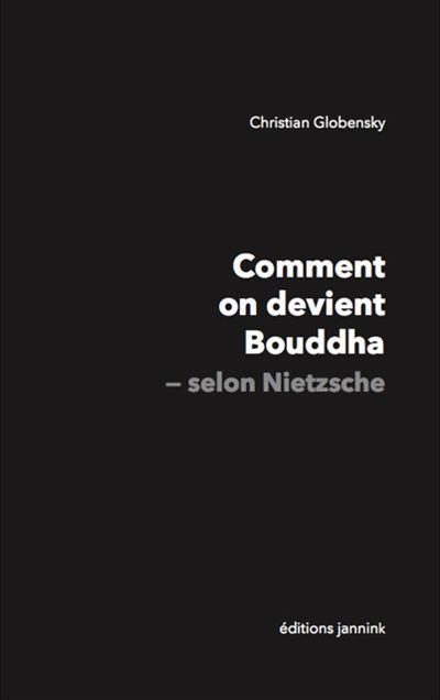 Comment on devient bouddha selon nietzsche