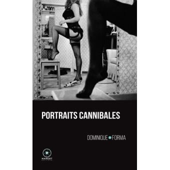 Portraits cannibales