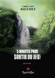 5 minutes pour sortir du Je(u)