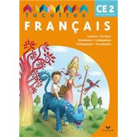 Facettes Français CE2 éd. 2009 - Manuel de l'élève + Mémo