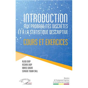 Introduction Aux Probabilités Discrètes Et à La Statistique Descriptive ...