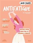 Mon Cahier Antifatigue NED