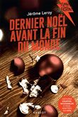 Dernier Noël avant la fin du monde