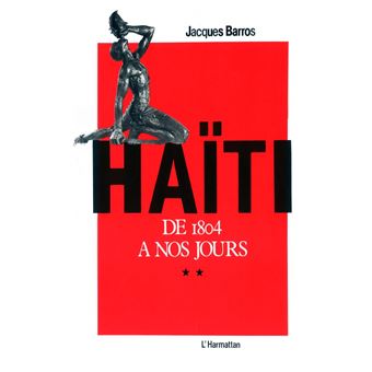 Haïti de 1804 à nos jours - 1