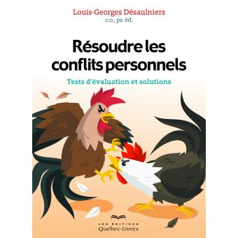 Résoudre les conflits personnels - 1