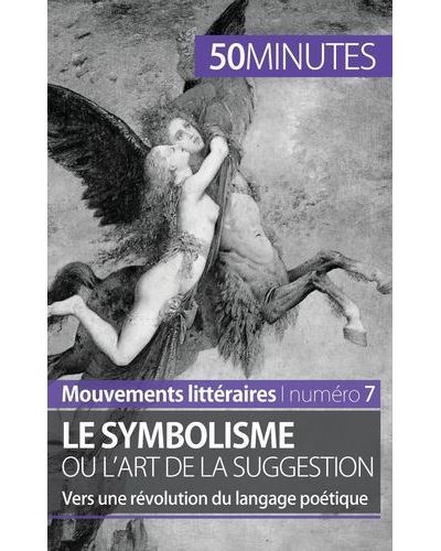 Le symbolisme ou l'art de la suggestion
