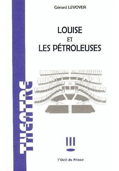 Louise et les petroleuses