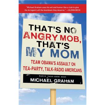 That's No Angry Mob, That's My Mom - 1