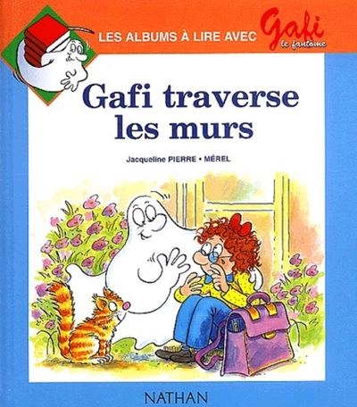 Gafi traverse les murs
