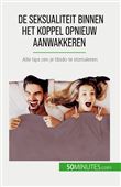 De seksualiteit binnen het koppel opnieuw aanwakkeren