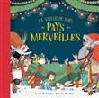 La veille de Noël au pays des merveilles