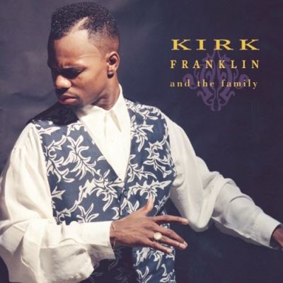 Kirk franklin and the family