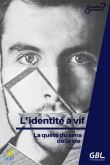 L'identité à vif