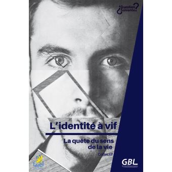 L'identité à vif
