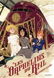 Les orphelins du rail