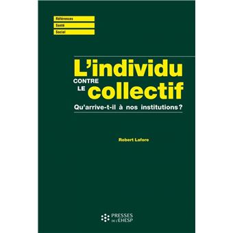 L'individu contre le collectif