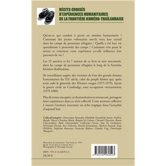 Récits croisés d'expériences humanitaires de la frontière khméro-thaïlandaise