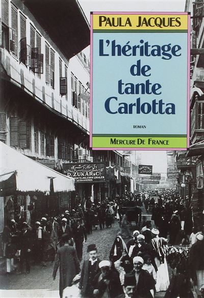 L'héritage de tante Carlotta - Paula Jacques - (donnée non spécifiée)