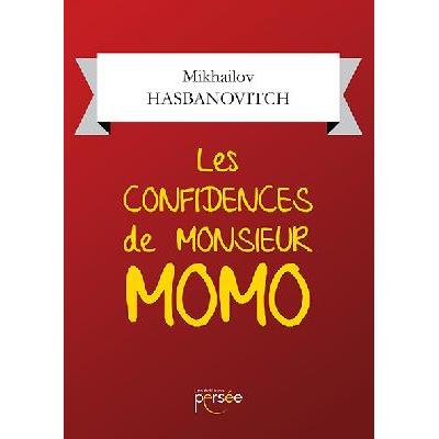 Les confidences de monsieur Momo