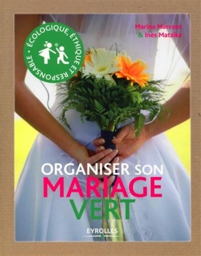 Organiser son mariage vert