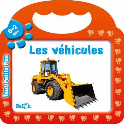 Tout petits pas - Les véhicules -  Collectif - cartonné