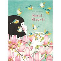 Merci, Miyuki !
