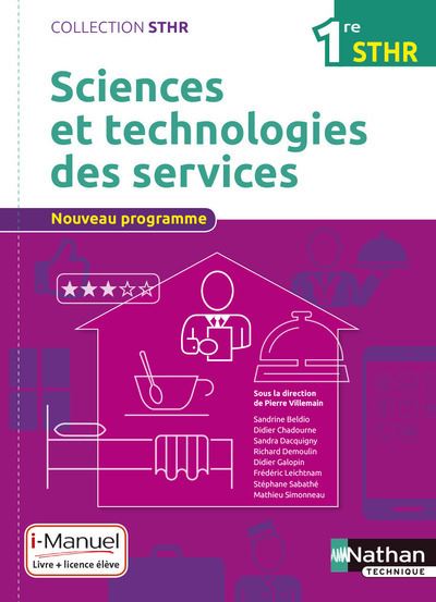 Sciences et technologies des services 1ere (STHR) - Livre + 