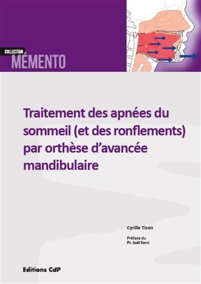 Traitement du syndrome d'apnées hypopnées obstructives du sommeil de l'adulte