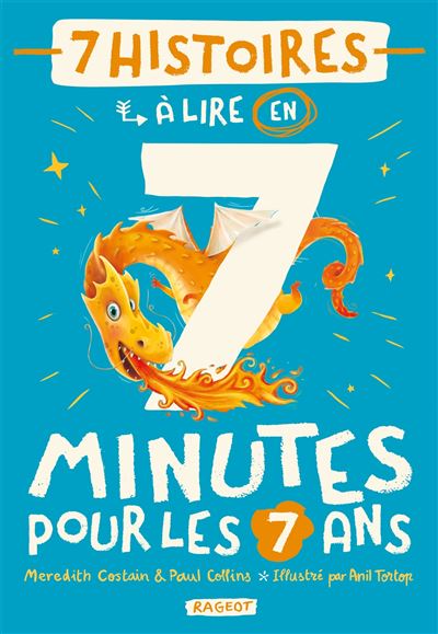 7 histoires à lire en 7 minutes pour les 7 ans - Meredith Costain - broché
