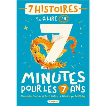 7 histoires à lire en 7 minutes pour les 7 ans
