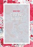 C'est pas ta faute