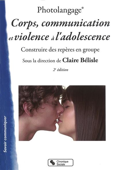 Corps, communication, violence à l'adolescence