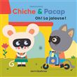 Chiche & Pacap - Oh ! la jalouse !