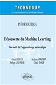 Informatique - Découverte du Machine Learning - Les outils de l'apprentissage automatique