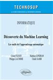 Informatique - Découverte du Machine Learning - Les outils de l'apprentissage automatique